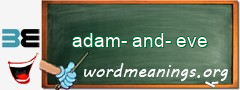 WordMeaning blackboard for adam-and-eve